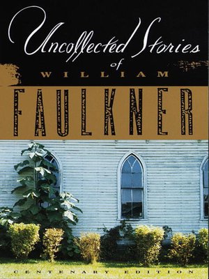 cover image of Uncollected Stories of William Faulkner